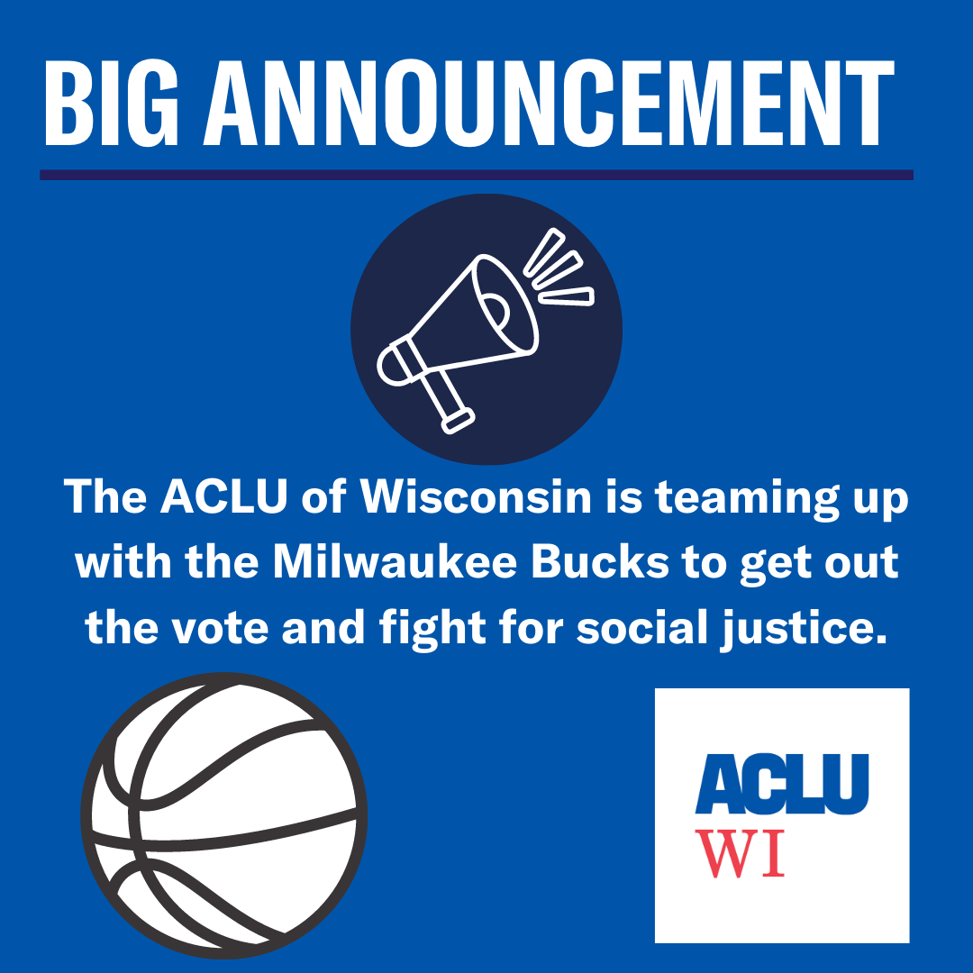 ACLU of Wisconsin Teams Up with Milwaukee Bucks to Increase Voting ...