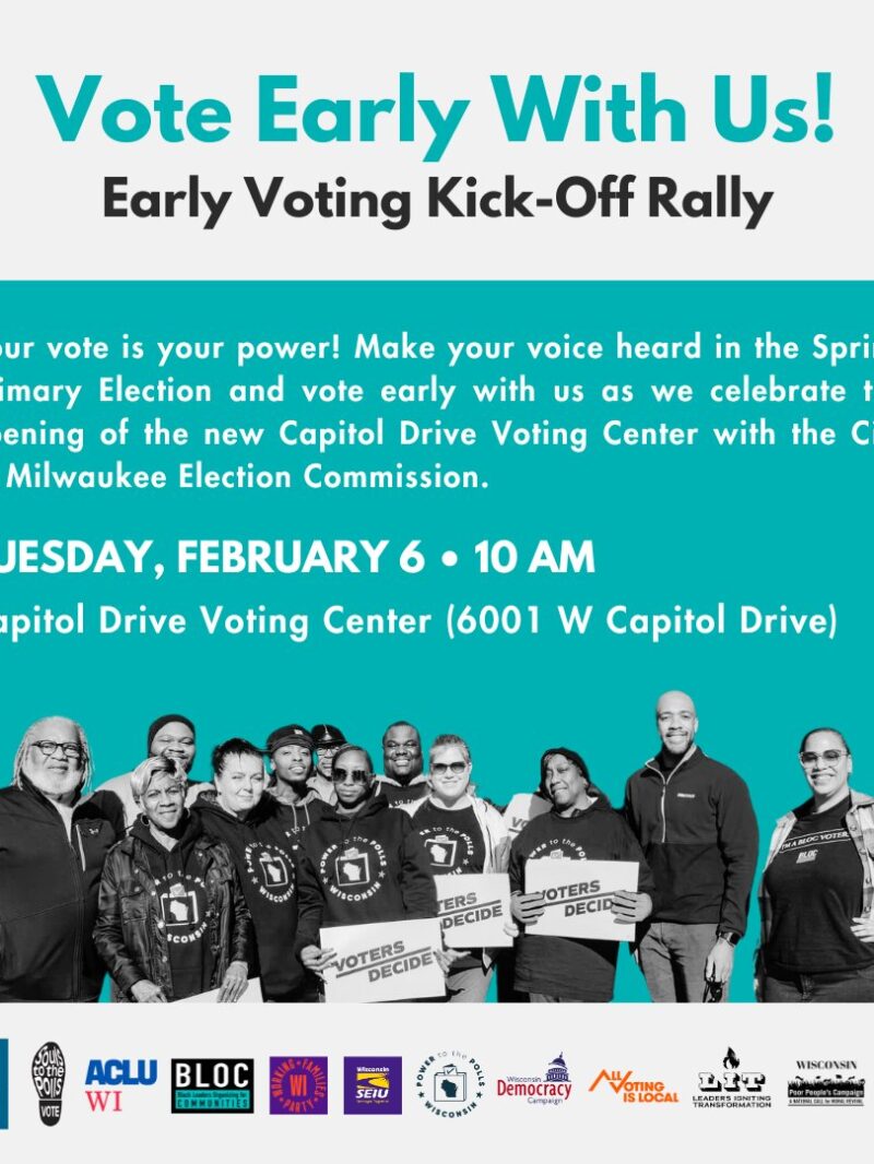 Early Voting Kick-Off Rally - ACLU of Wisconsin