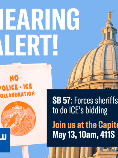 Hearing alert! SB 57 would force sheriffs to do ICE's bidding