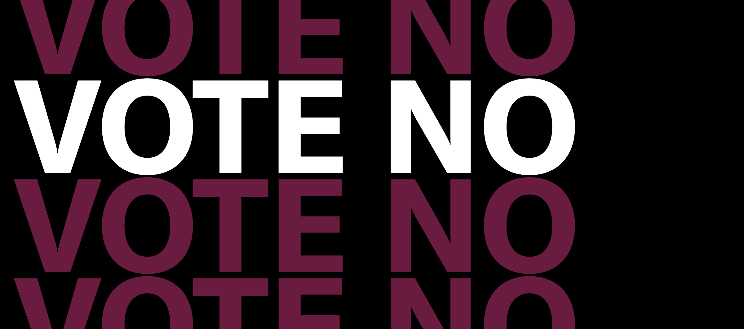 Vote No