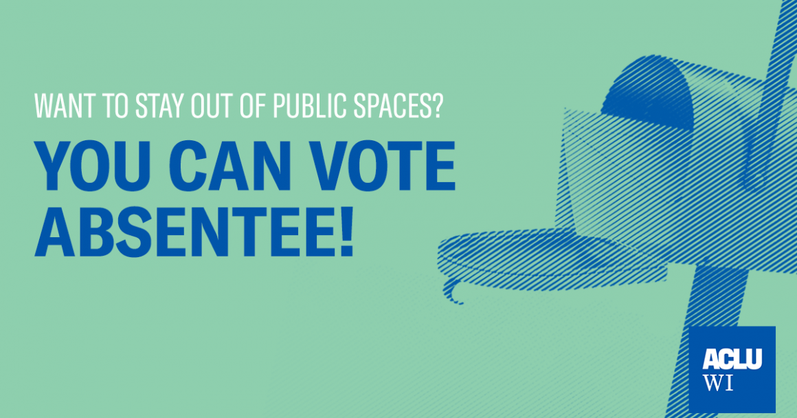 You Can Vote Absentee!