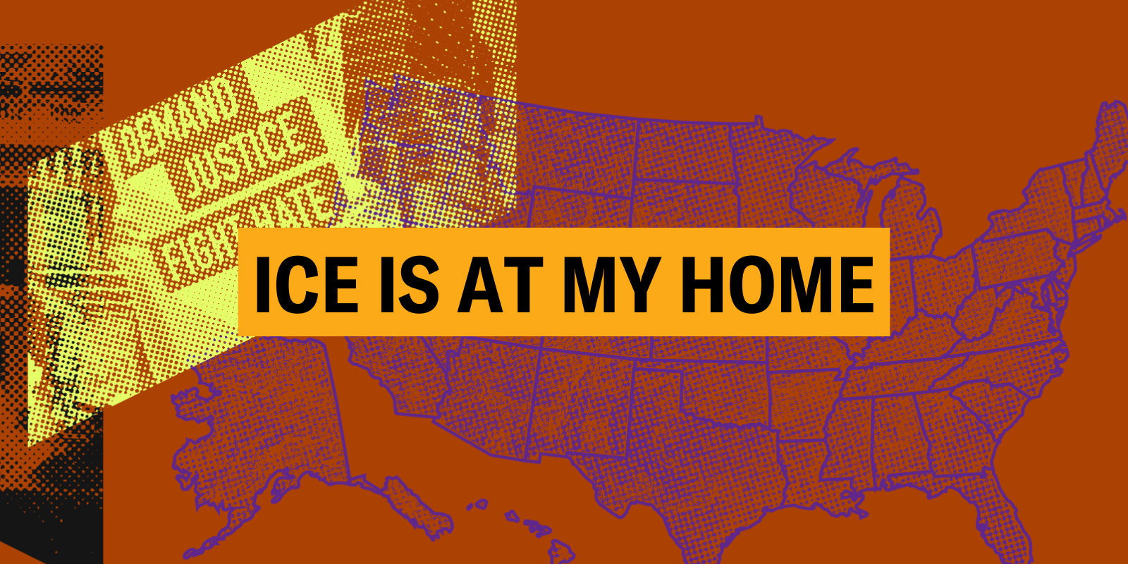 ICE is at my home