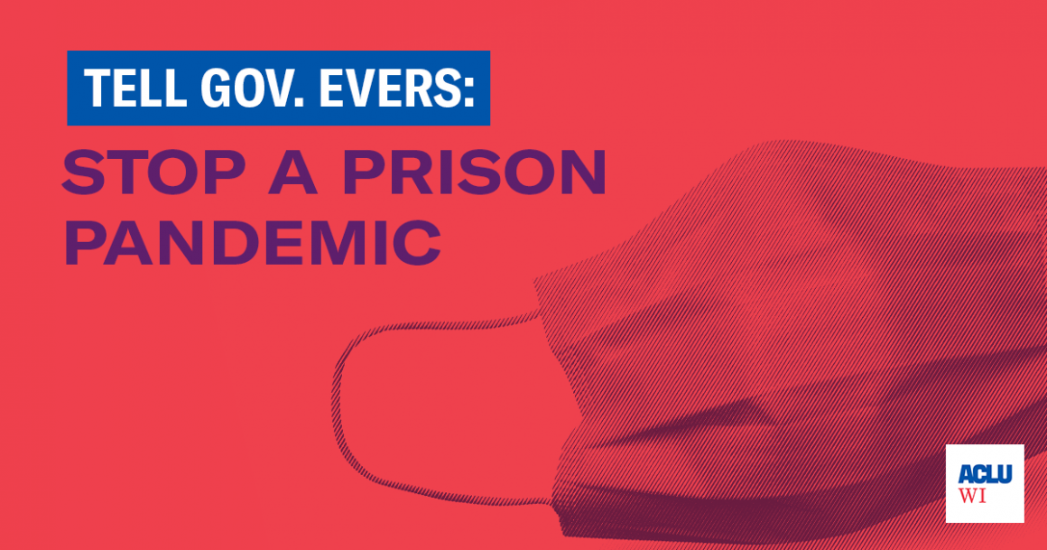 Tell Gov Evers to stop a prison pandemic