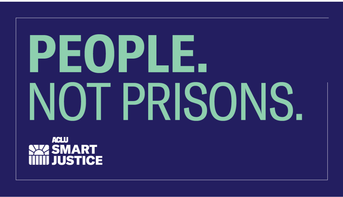 People. Not Prisons.