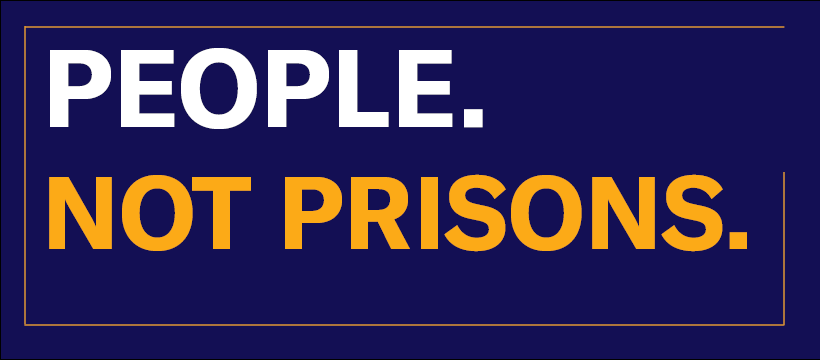 People Not Prisons