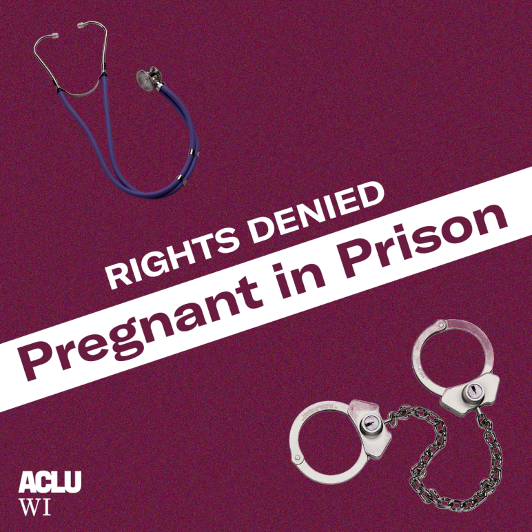 Graphic on purple background with a stethoscope on the top half of the image and handcuffs on the bottom half. In the center, white text reads "RIGHTS DENIED." Underneath, a white banner is overlain with purple text that reads "Pregnant in Prison."