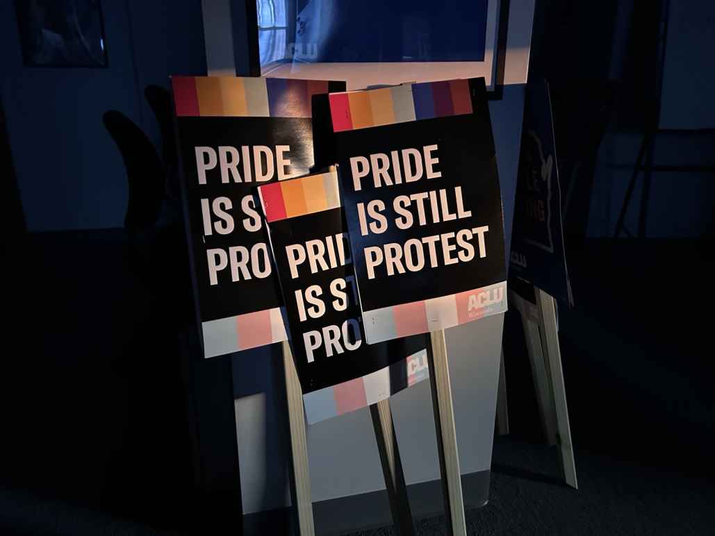 Pride Is Still Protest signs