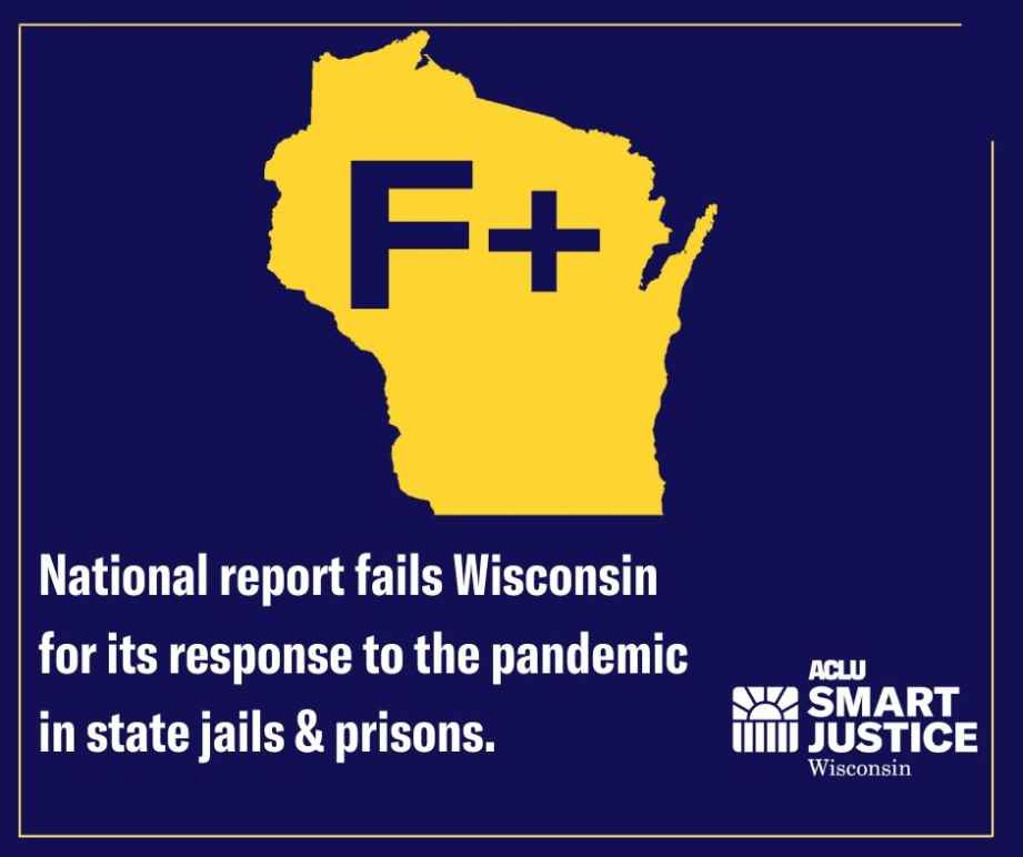 In National Report, ACLU calls Wisconsin’s Response to COVID19 in