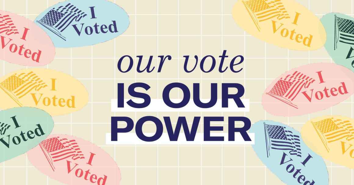 I voted stickers in various colors with the words: our vote is our power